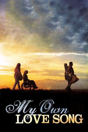 My Own Love Song's poster