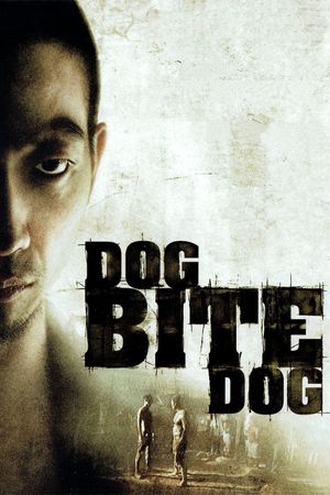 Dog Bite Dog's poster