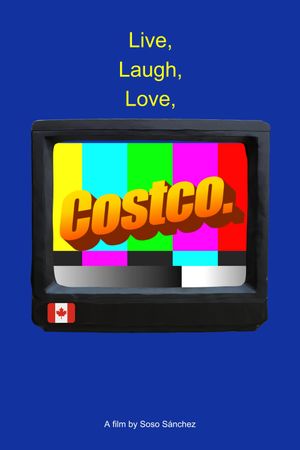 Live, Laugh, Love, Costco's poster