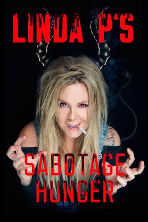 Linda P's Sabotagehunger's poster image