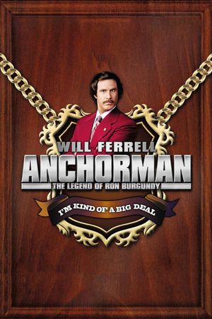 Anchorman: The Legend of Ron Burgundy's poster