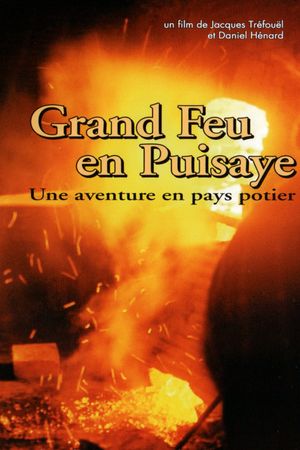 Grand Feu en Puisaye's poster