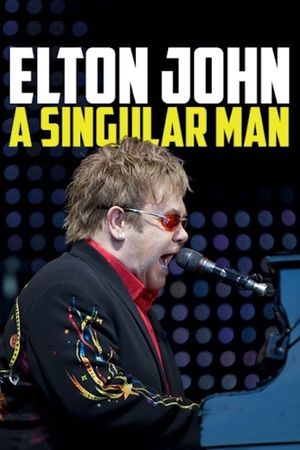 Elton John: A Singular Man's poster