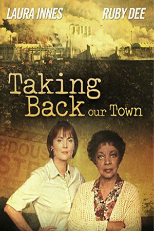 Taking Back Our Town's poster