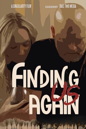 Finding Us Again's poster