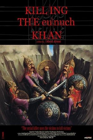 Killing the eunuch KHAN's poster