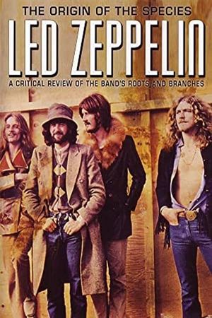 Led Zeppelin: The Origin of the Species's poster