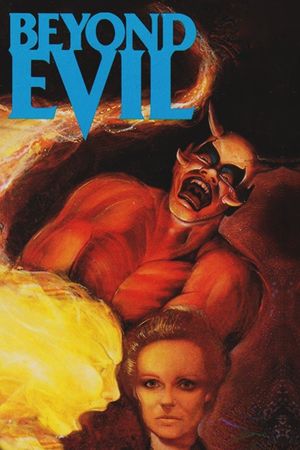 Beyond Evil's poster