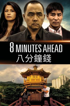 8 Minutes Ahead's poster