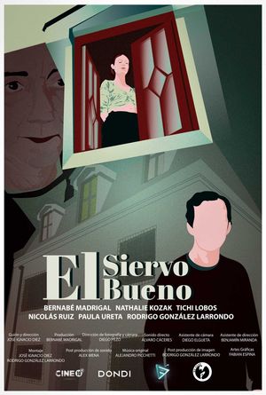 El Siervo Bueno's poster