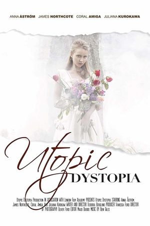 Utopic Dystopia's poster