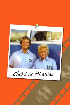 Club Las Piranjas's poster