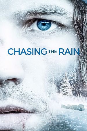 Chasing the Rain's poster