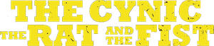 The Cynic, the Rat and the Fist's poster