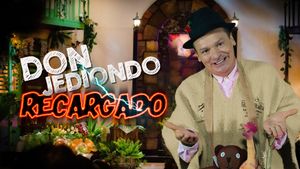 Don Jediondo Recharged's poster