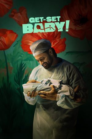Get-Set Baby!'s poster