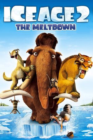 Ice Age: The Meltdown's poster
