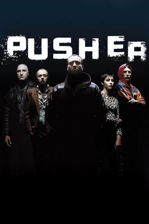 Pusher's poster