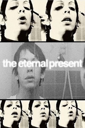 The Eternal Present's poster