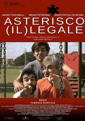 Asterico (il)legale's poster