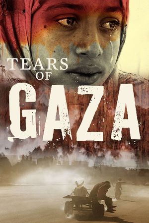 Tears of Gaza's poster