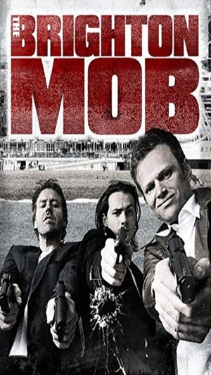 The Brighton Mob's poster