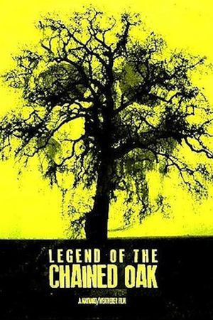 Legend of the Chained Oak's poster