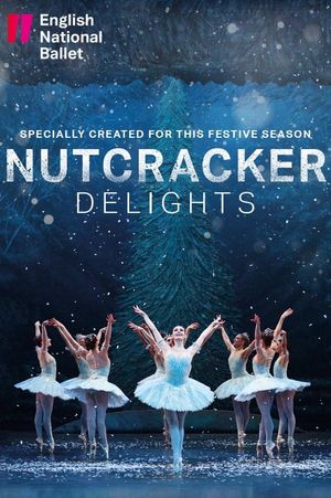 Nutcracker Delights: English National Ballet's poster