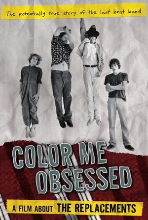 Color Me Obsessed: A Film About the Replacements's poster