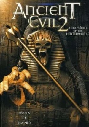 Ancient Evil 2: Guardian of the Underworld's poster