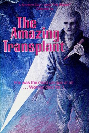The Amazing Transplant's poster