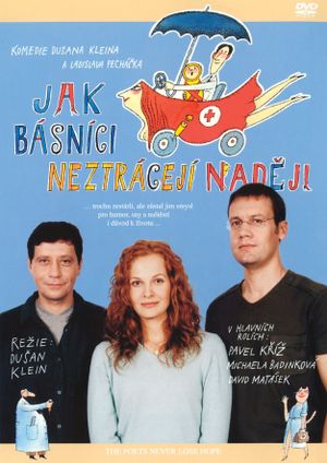 Jak básníci neztrácejí nadeji's poster