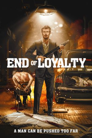 End of Loyalty's poster