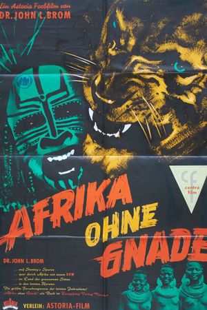 Afrika ohne Gnade's poster