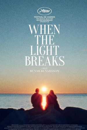 When the Light Breaks's poster