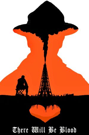 There Will Be Blood's poster