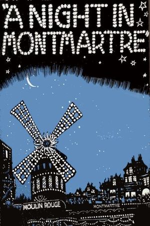 A Night in Montmartre's poster
