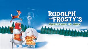 Rudolph and Frosty's Christmas in July's poster
