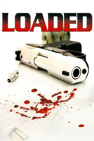 Loaded's poster
