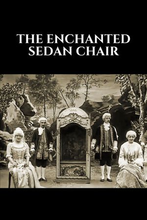 The Enchanted Sedan Chair's poster