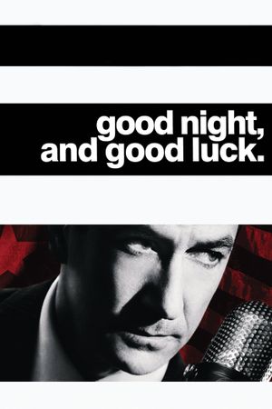 Good Night, and Good Luck.'s poster