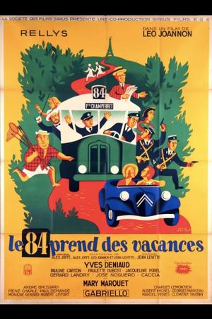 Le 84 prend des vacances's poster