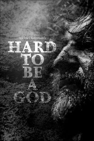 Hard to Be a God's poster