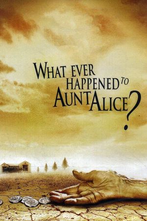 What Ever Happened to Aunt Alice?'s poster