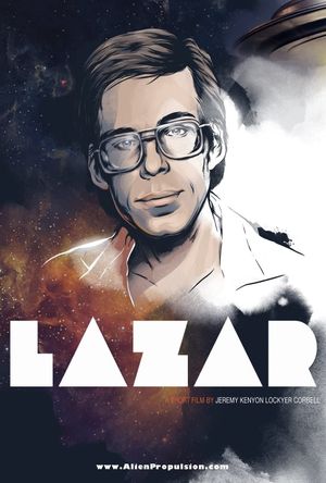 Lazar: Cosmic Whistleblower's poster