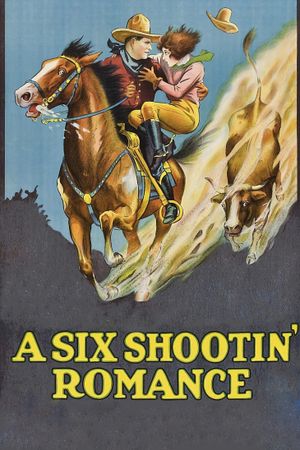 A Six Shootin' Romance's poster