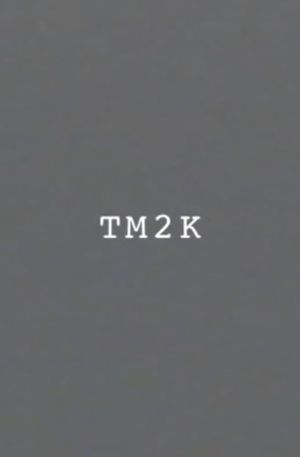 tm2k's poster