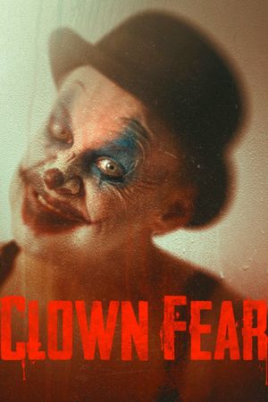 Clown Fear's poster