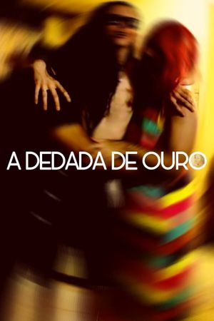 A Dedada de Ouro - Toque de Midas's poster