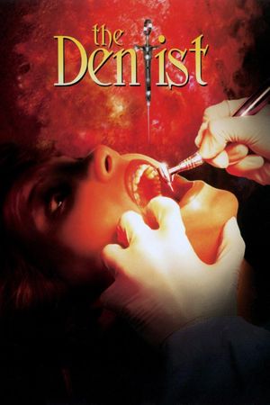 The Dentist's poster